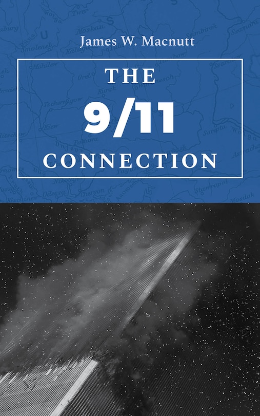 Front cover_The 9/11 Connection