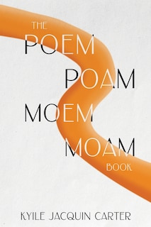 Couverture_The Poem Poam Moem Moam Book