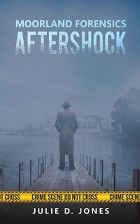 Front cover_Moorland Forensics - Aftershock