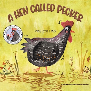 Front cover_A Hen Called Pecker