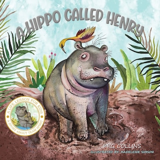 Front cover_A Hippo Called Henry