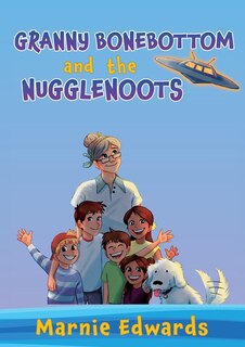 Couverture_Granny Bonebottom and the Nugglenoots