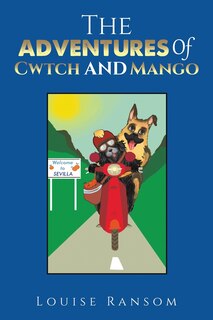 Front cover_The Adventures Of Cwtch and Mango