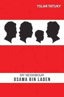 Couverture_My Neighbour Osama Bin Laden