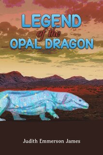 Front cover_Legend of the Opal Dragon