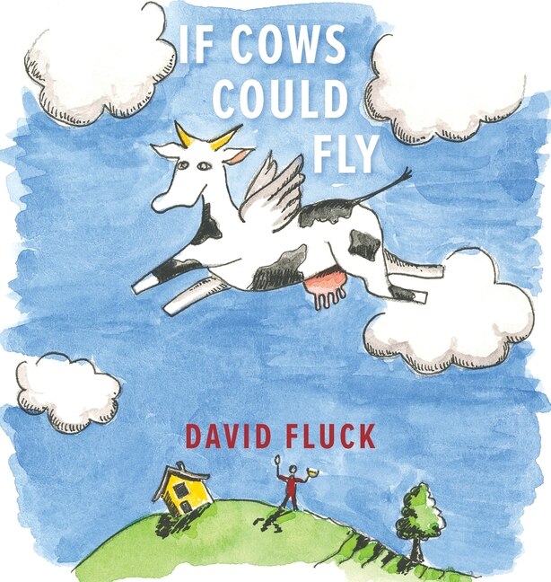 Front cover_If Cows Could Fly