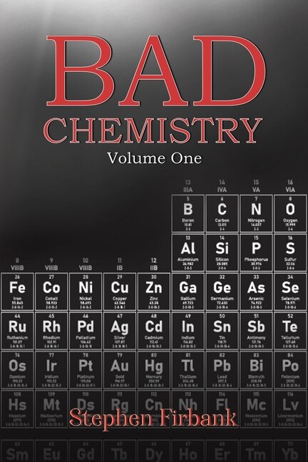 Bad Chemistry - Volume One