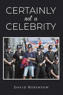 Front cover_Certainly Not a Celebrity