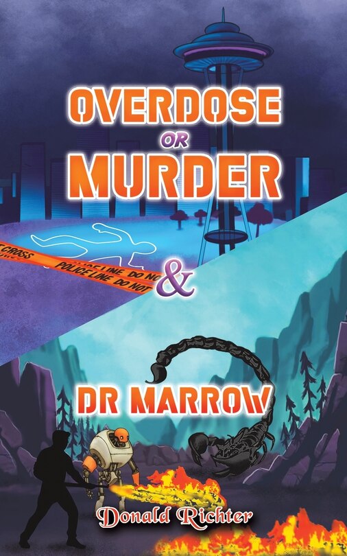 Front cover_Overdose or Murder & Dr Marrow
