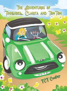 The Adventures of Tinkerbell, Clarita and TomTom