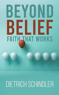 Couverture_Beyond Belief - Faith That Works