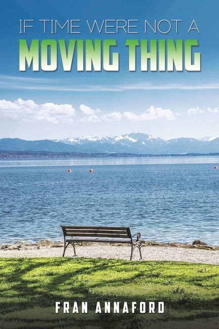Couverture_If Time Were Not a Moving Thing