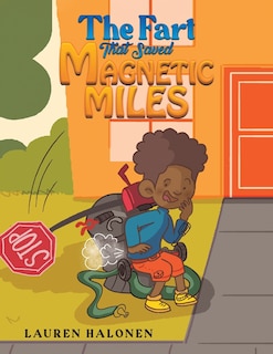 Front cover_The Fart That Saved Magnetic Miles