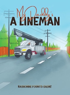 Front cover_My Daddy's a Lineman