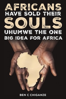 Front cover_Africans Have Sold Their Souls