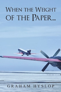 Couverture_When the Weight of the Paper...