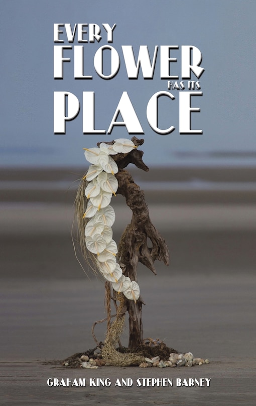 Front cover_Every Flower Has Its Place
