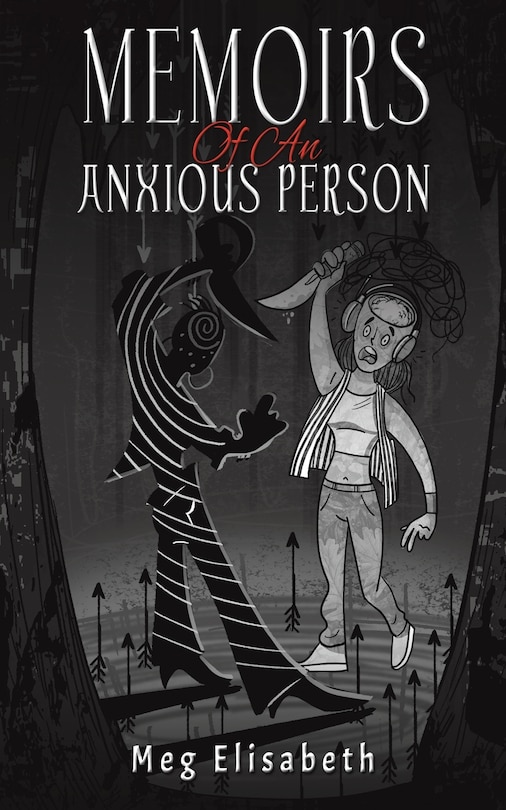 Front cover_Memoirs Of An Anxious Person