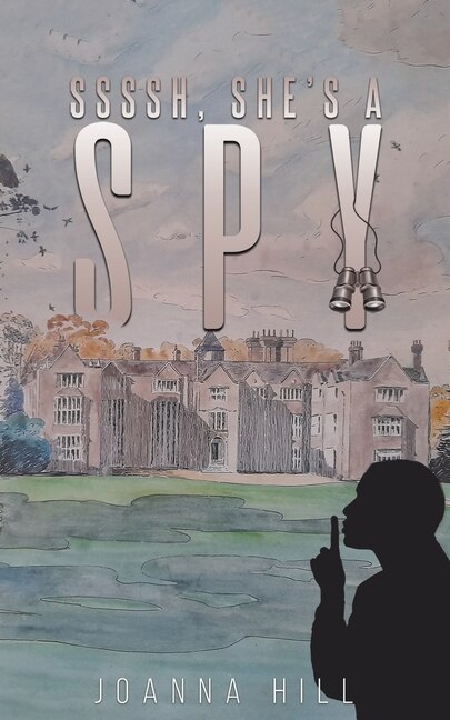 Front cover_Ssssh, She's a Spy