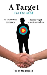 Front cover_A Target for the Good