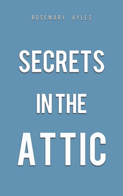 Couverture_Secrets in the Attic