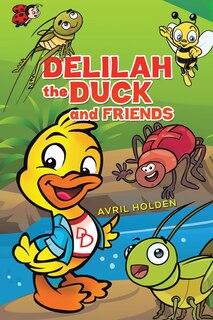 Couverture_Delilah the Duck and Friends