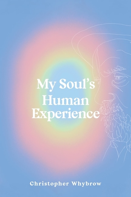 Front cover_My Soul's Human Experience