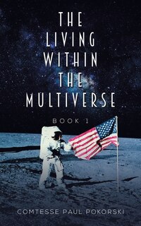 Couverture_The Living Within the Multiverse - Book 1