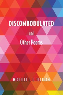 Front cover_Discombobulated and Other Poems