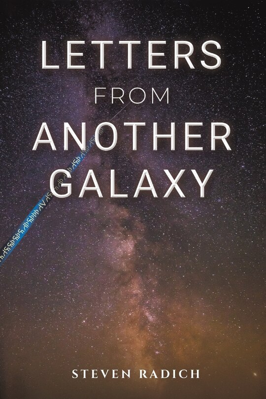 Front cover_Letters from Another Galaxy