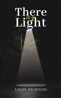 Front cover_There is a Light