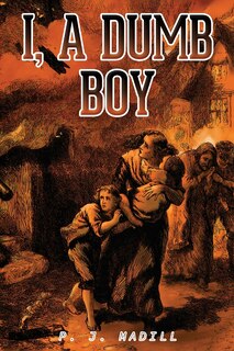 Front cover_I, A Dumb Boy