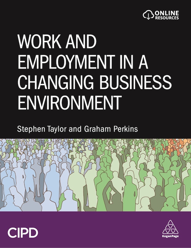 Front cover_Work And Employment In A Changing Business Environment