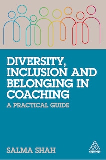 Front cover_Diversity, Inclusion And Belonging In Coaching