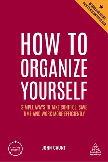 Front cover_How To Organize Yourself
