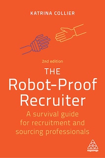Front cover_The Robot-Proof Recruiter