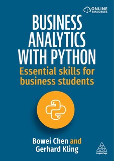 Business Analytics with Python: Essential Skills for Business Students