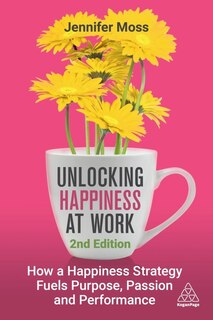 Front cover_Unlocking Happiness at Work