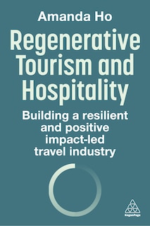 Front cover_Regenerative Tourism and Hospitality