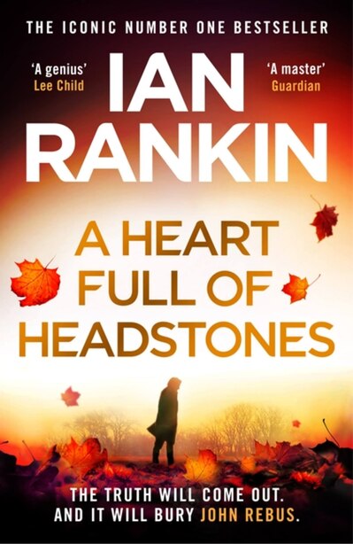 A Heart Full of Headstones by IAN RANKIN