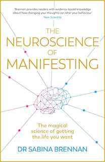 Couverture_The Neuroscience of Manifesting