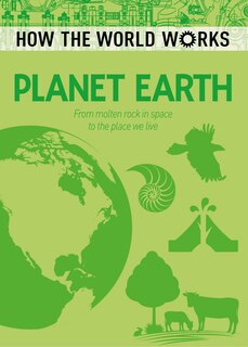 Couverture_How The World Works: Planet Earth