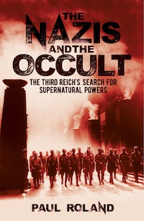 NAZIS & THE OCCULT