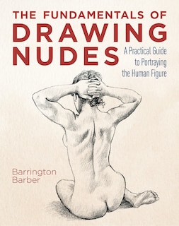 Front cover_The Fundamentals of Drawing Nudes