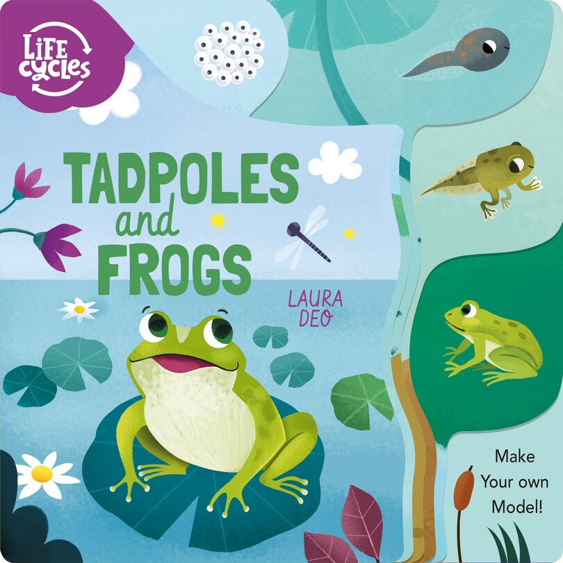 Front cover_Life Cycles: Tadpoles and Frogs