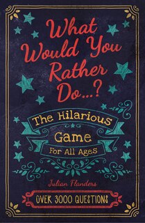Front cover_What Would You Rather Do...?