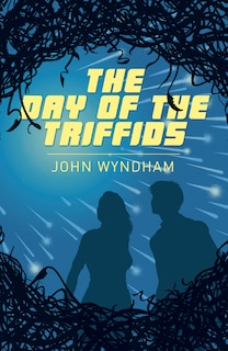 Front cover_ARC CLASSICS DAY OF THE TRIFFIDS