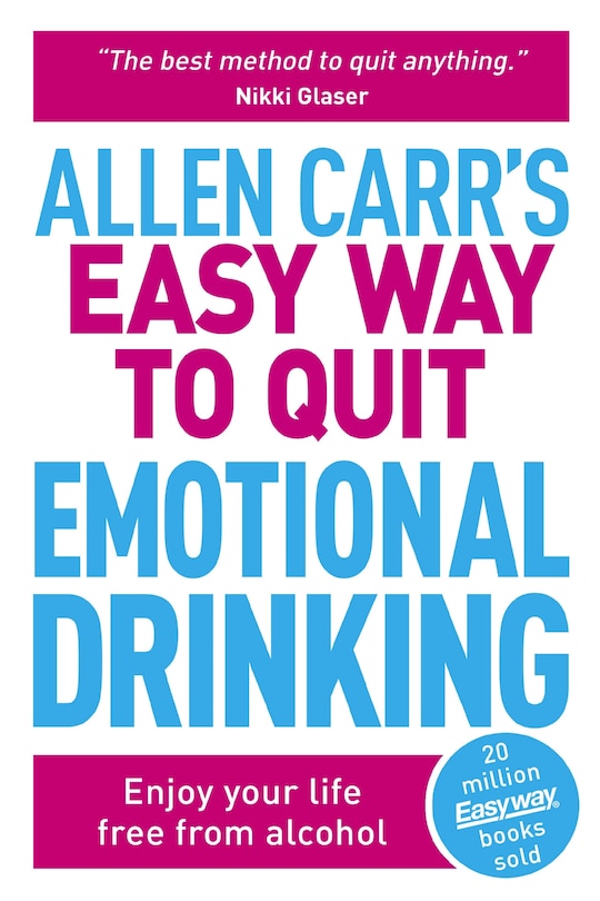 Front cover_Allen Carr's Easy Way to Quit Emotional Drinking