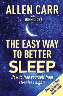 Front cover_Allen Carr's Easy Way to Better Sleep