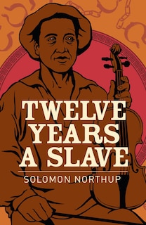 Couverture_TWELVE YEARS A SLAVE